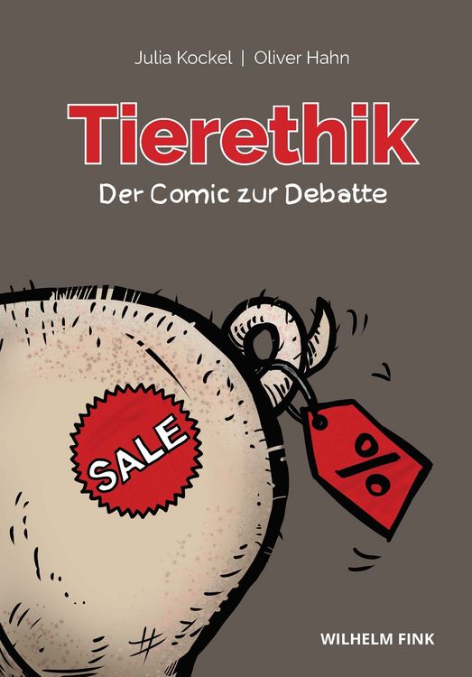 Produktbild: Tierethik &ndash; Der Comic zur Debatte