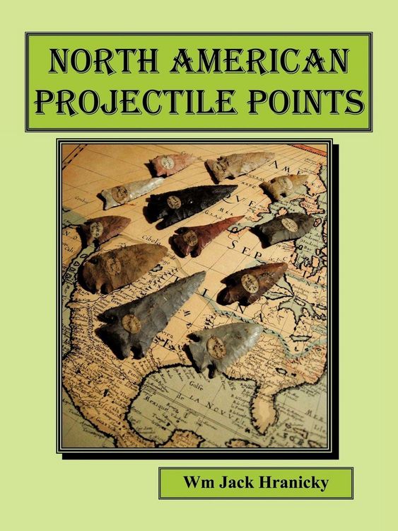 Produktbild: North American Projectile Points