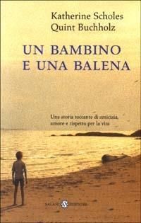 Produktbild: Un bambino e una balena