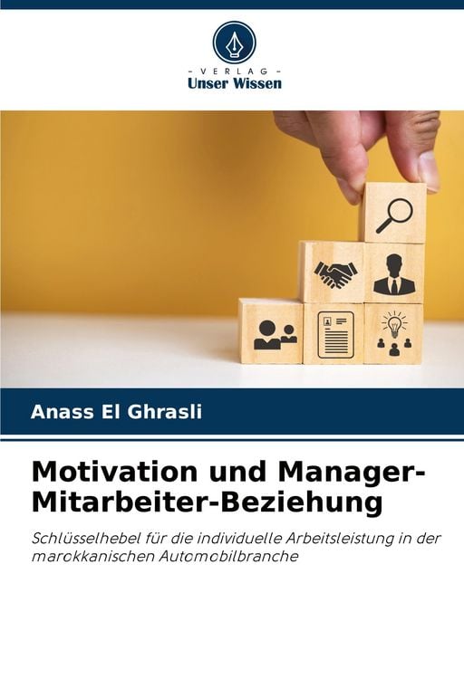 Produktbild: Motivation und Manager-Mitarbeiter-Beziehung