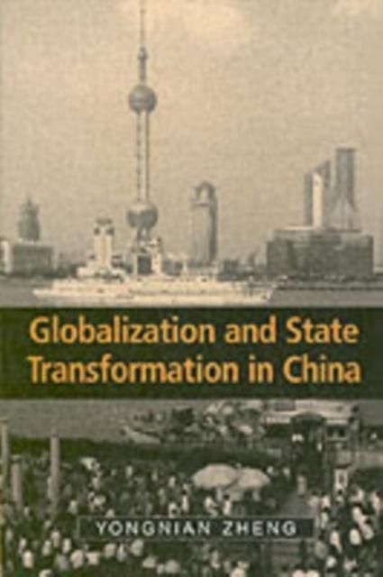 Produktbild: Globalization and State Transformation in China