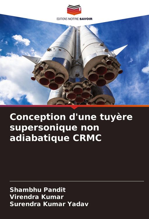 Produktbild: Conception d'une tuy&egrave;re supersonique non adiabatique CRMC