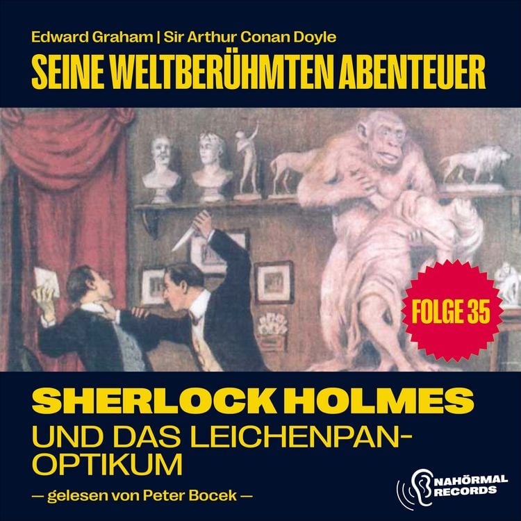 Produktbild: Sherlock Holmes und das Leichenpanoptikum (Seine weltber&uuml;hmten Abenteuer, Folge 35)