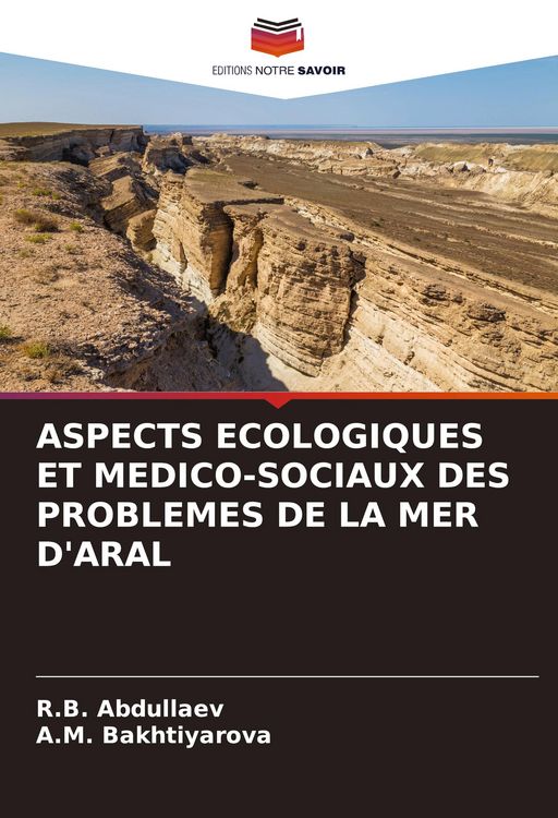 Produktbild: Aspects Ecologiques Et Medico-Sociaux des Problemes De La Mer D'aral