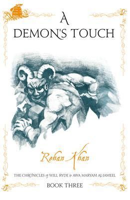 Produktbild: The Chronicles of Will Ryde & Awa Al- Jameel - A DEMON'S TOUCH -