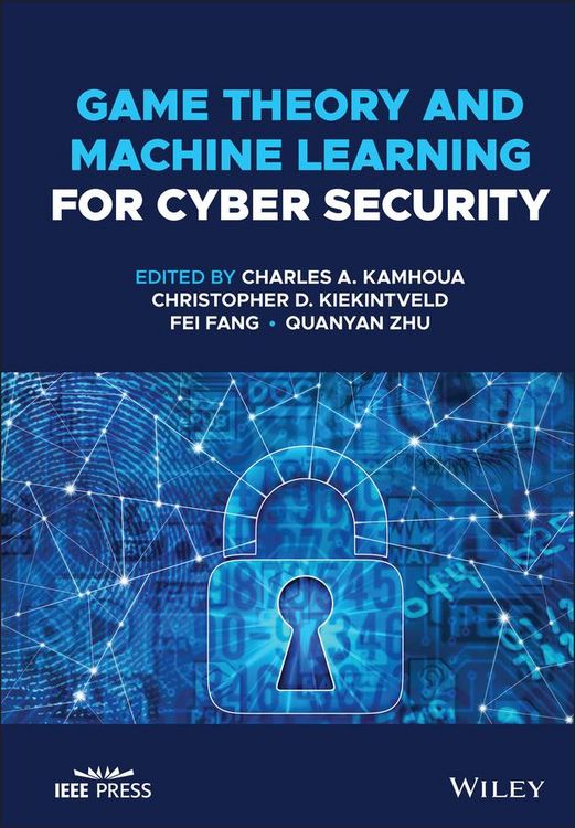 Produktbild: Game Theory and Machine Learning for Cyber Security