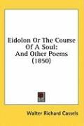 Produktbild: Eidolon or the Course of a Soul: And Other Poems (1850)