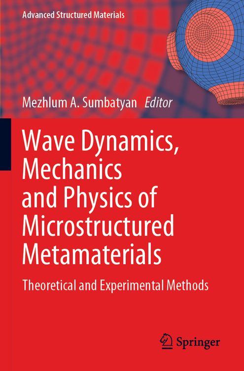 Produktbild: Wave Dynamics, Mechanics and Physics of Microstructured Metamaterials