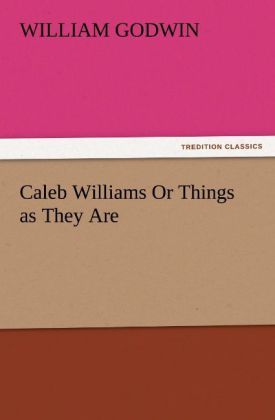 Produktbild: Caleb Williams Or Things as They Are