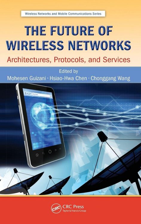 Produktbild: The Future of Wireless Networks