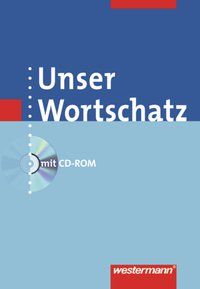 Produktbild: Unser Wortschatz - Allgemeine Ausgabe 2006
