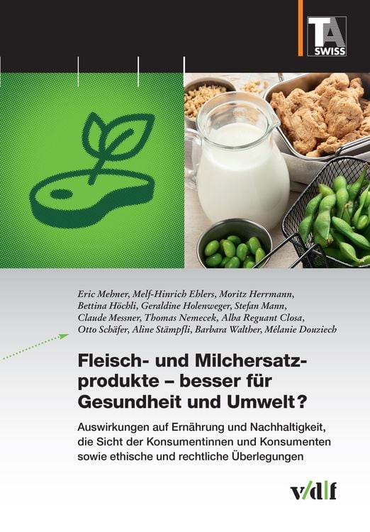 Produktbild: Fleisch- und Milchersatzprodukte – besser für Gesundheit und Umwelt?