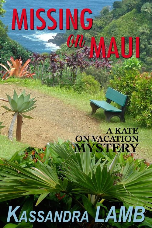 Produktbild: Missing on Maui (A Kate on Vacation Mystery, #4)