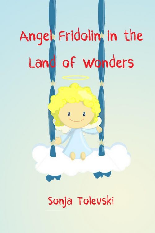 Produktbild: Angel Fridolin in the Land of Wonders