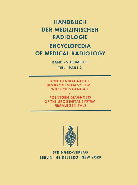 Produktbild: R&ouml;ntgendiagnostik des Urogenitalsystems / Roentgen Diagnosis of the Urogenital System