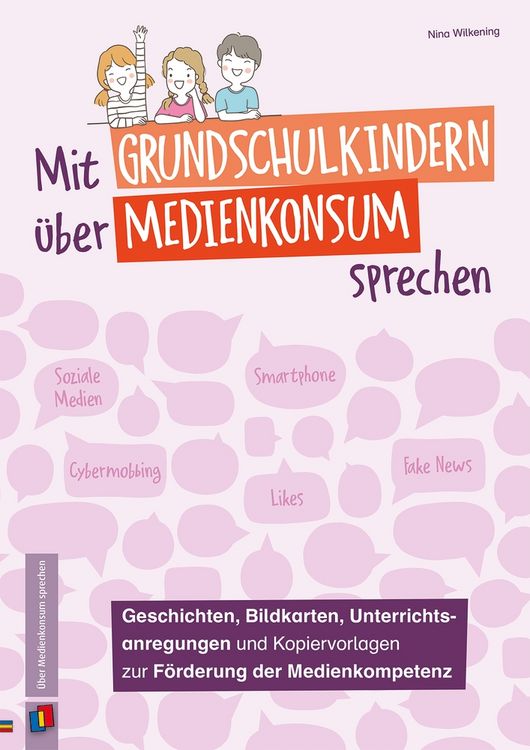 Produktbild: Mit Grundschulkindern &uuml;ber Medienkonsum sprechen
