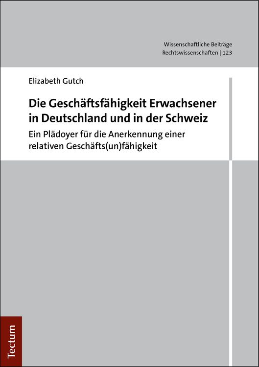 Produktbild: Die Gesch&auml;ftsunf&auml;higkeit Erwachsener in Deutschland und in der Schweiz