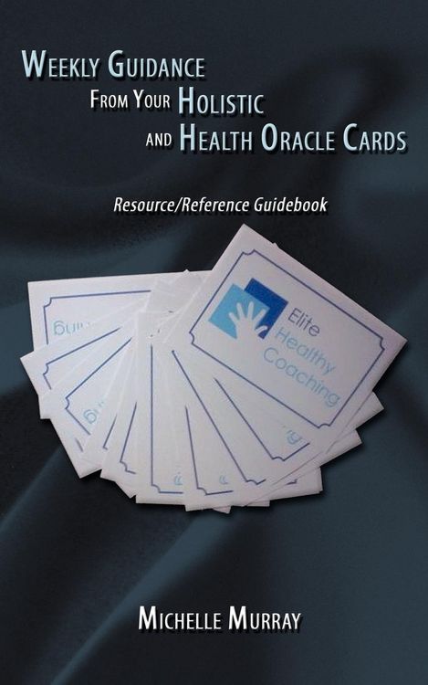 Produktbild: Weekly Guidance from Your Holistic and Health Oracle Cards