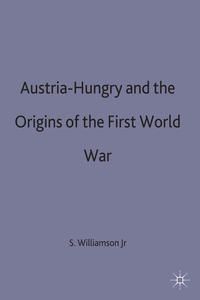 Produktbild: Austria-Hungary and the Origins of the First World War