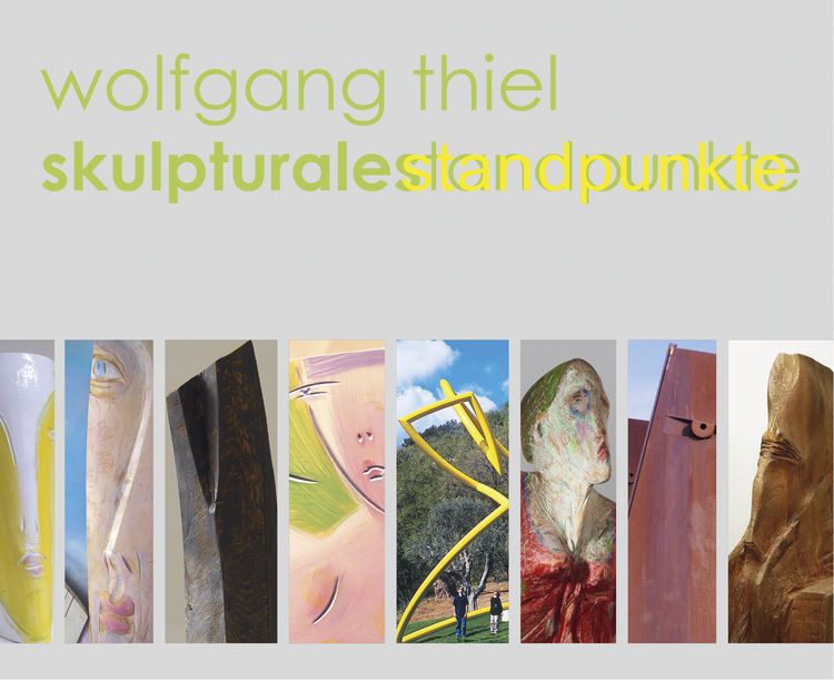 Produktbild: Wolfgang Thiel &ndash; Skulpturale Standpunkte