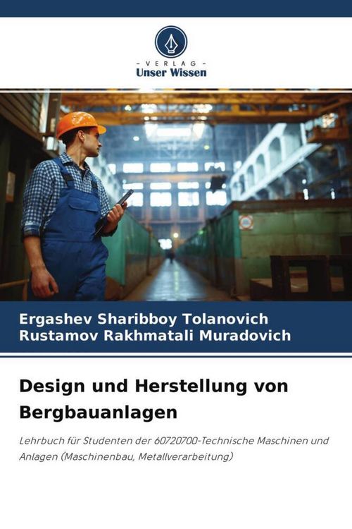Produktbild: Design und Herstellung von Bergbauanlagen