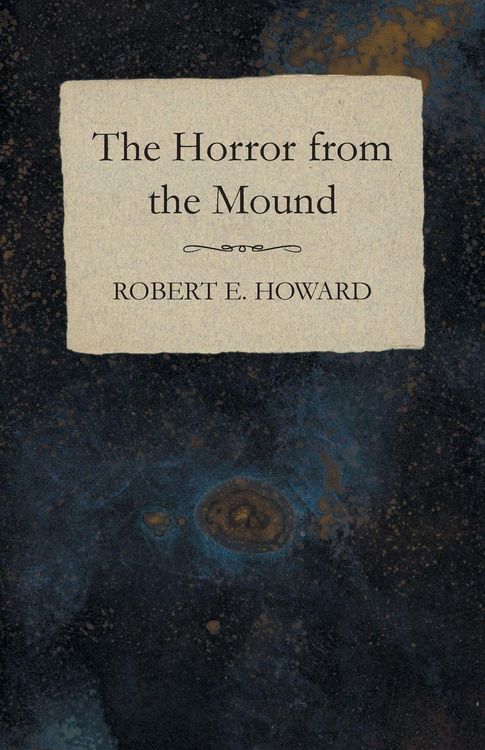 Produktbild: The Horror from the Mound