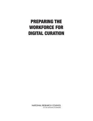 Produktbild: Preparing the Workforce for Digital Curation