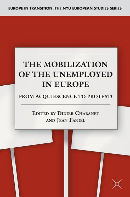 Produktbild: The Mobilization of the Unemployed in Europe