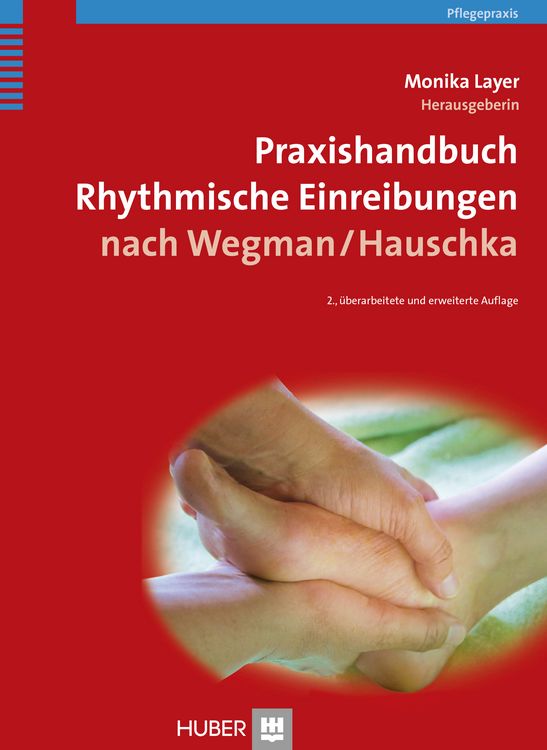 Produktbild: Praxishandbuch Rhythmische Einreibungen nach Wegman/Hauschka