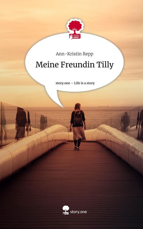 Produktbild: Meine Freundin Tilly. Life is a Story - story.one