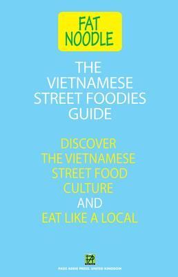 Produktbild: The Vietnamese Street Foodies Guide