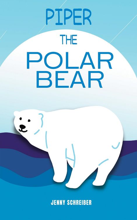 Produktbild: Piper the Polar Bear: A Frosty Adventure from the Tiny Tails Animal Facts Series (Pre-Reader)