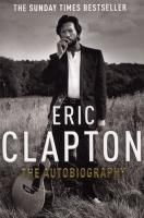 Produktbild: Eric Clapton: The Autobiography