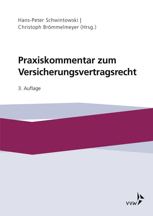 Produktbild: Praxiskommentar zum Versicherungsvertragsrecht