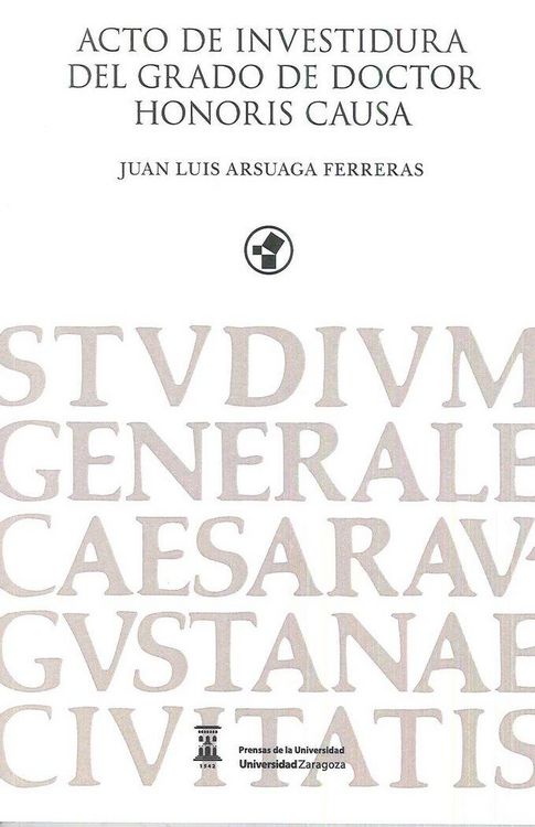 Produktbild: Acto de investidura del grado de doctor en honoris causa Juan Luis Arsuaga