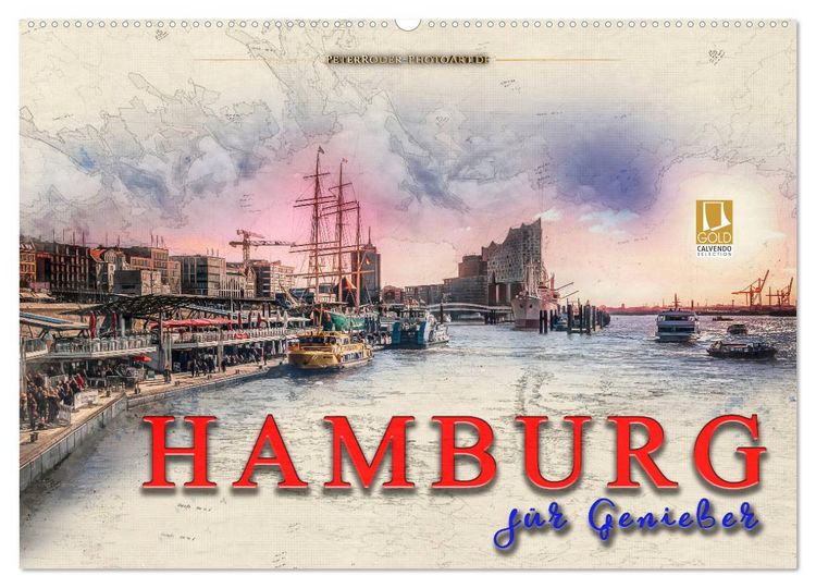 Produktbild: Hamburg f&uuml;r Genie&szlig;er (Wandkalender 2026 DIN A2 quer), CALVENDO Monatskalender