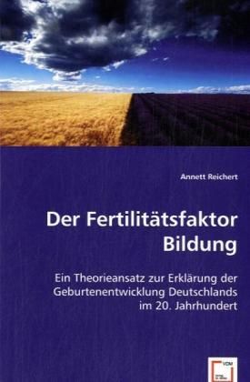 Produktbild: Reichert, A: Der Fertilit&auml;tsfaktor Bildung