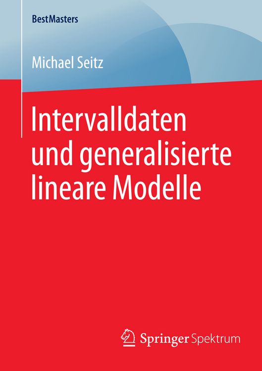 Produktbild: Intervalldaten und generalisierte lineare Modelle