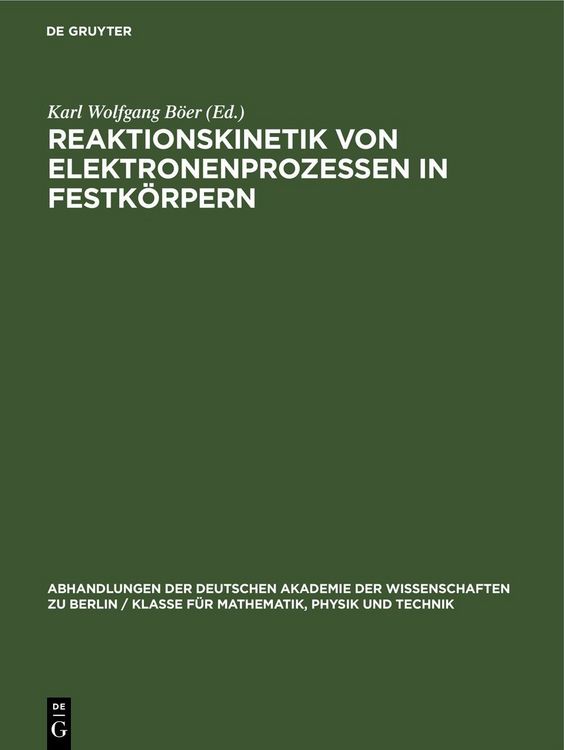 Produktbild: Reaktionskinetik von Elektronenprozessen in Festk&ouml;rpern
