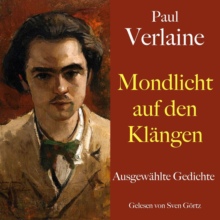 Produktbild: Paul Verlaine: Mondlicht auf den Kl&auml;ngen