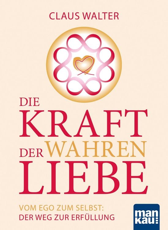 Produktbild: Die Kraft der wahren Liebe