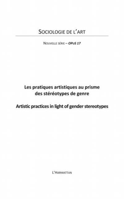 Produktbild: Les pratiques artistiques au prisme des stereotypes de genre