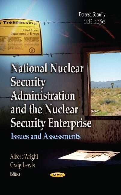 Produktbild: National Nuclear Security Administration & the Nuclear Secur