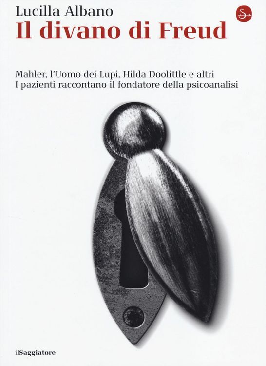 Produktbild: Il divano di Freud. Mahler, l'Uomo dei Lupi, Hilda Doolittle e altri. I pazienti raccontano il fondatore della psicoanalisi