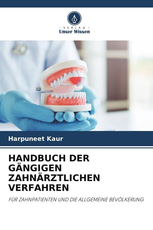 Produktbild: Handbuch der G&auml;ngigen Zahn&auml;rztlichen Verfahren