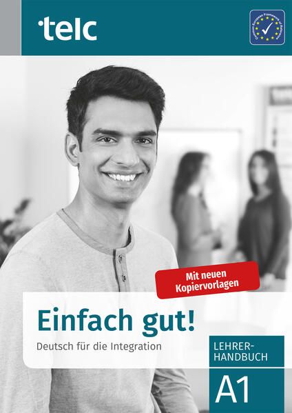 Einfach Gut Deutsch Für Die Integration Einfach gut! Deutsch für die Integration A1.1 Kurs- und Arbeitsbuch