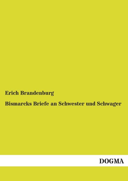 Produktbild: Bismarcks Briefe an Schwester und Schwager