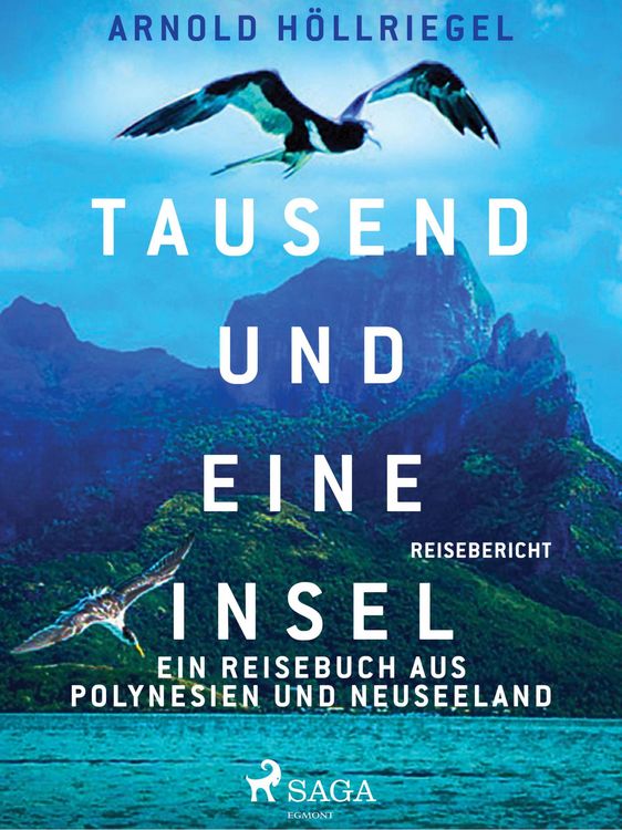 Produktbild: Tausend und eine Insel. Ein Reisebuch aus Polynesien und Neuseeland