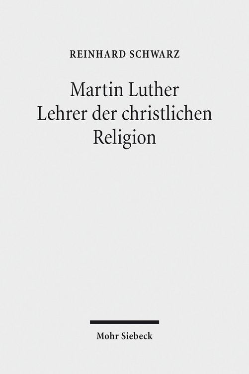 Produktbild: Martin Luther - Lehrer der christlichen Religion