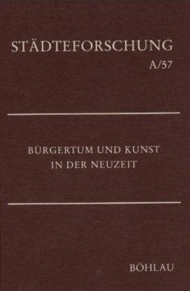 Produktbild: B&uuml;rgertum und Kunst in der Neuzeit